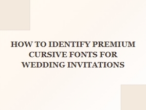The Art of Selecting Premium Wedding Cursive Fonts